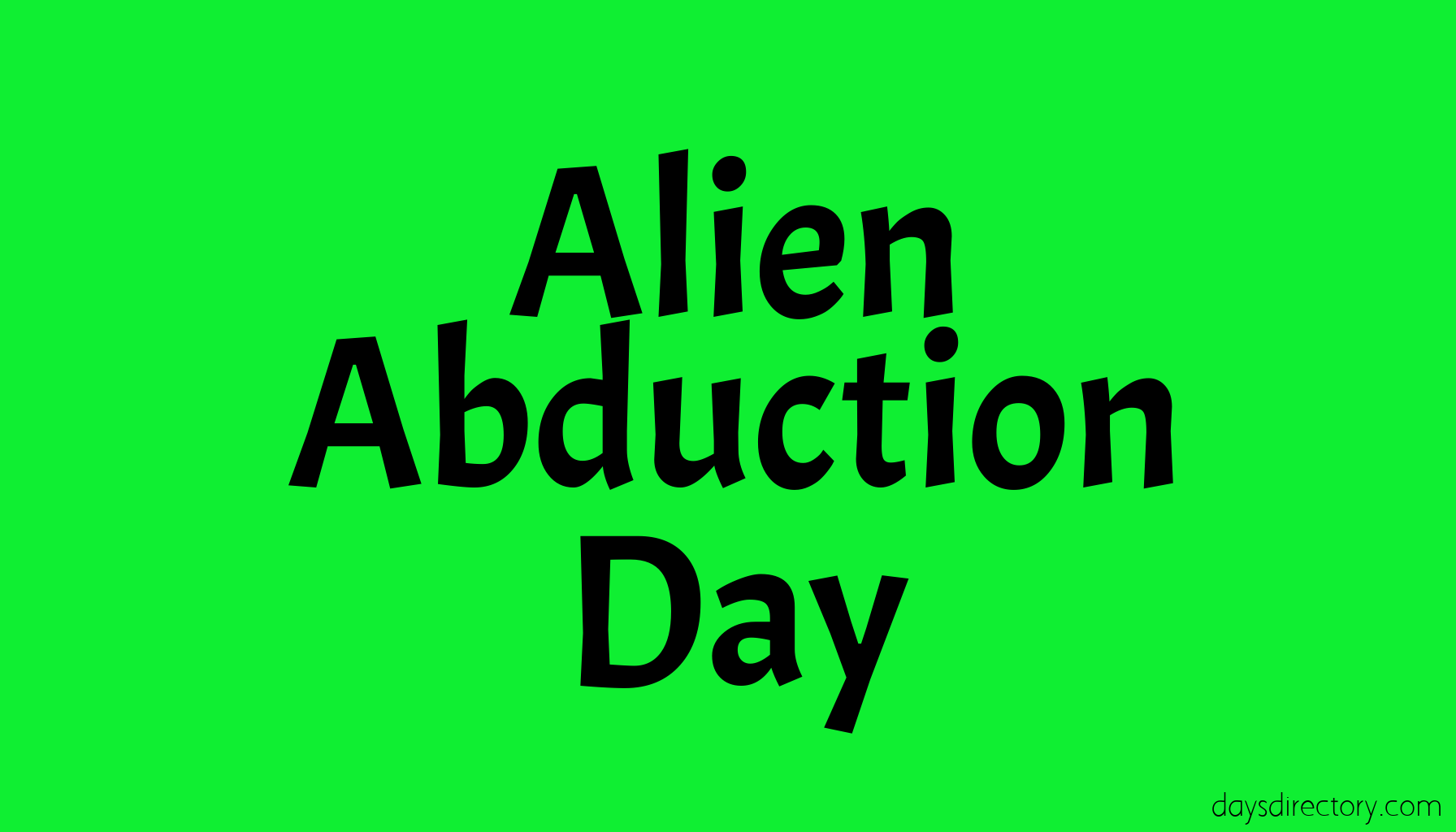Alien Abduction Day