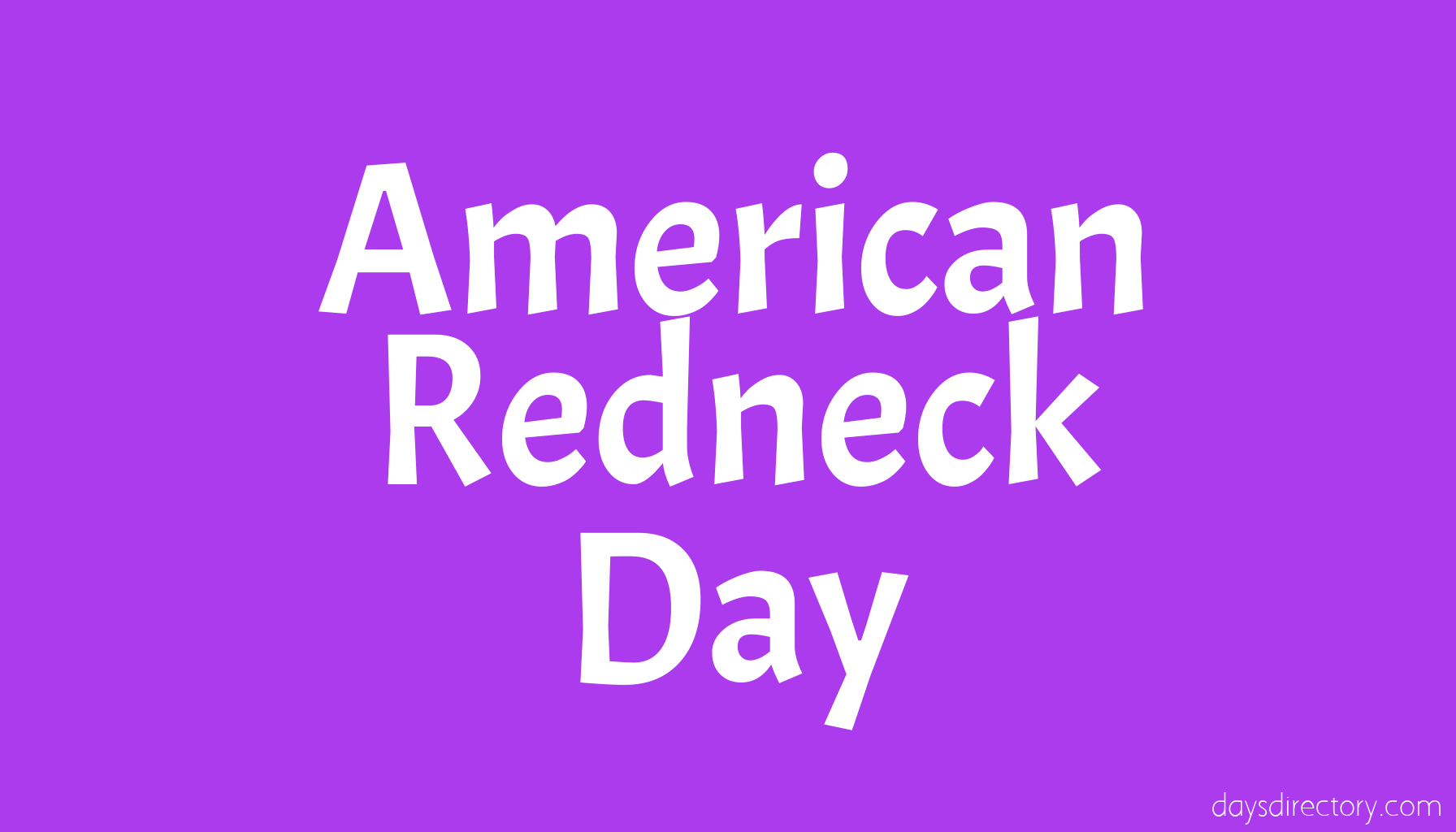 American Redneck Day