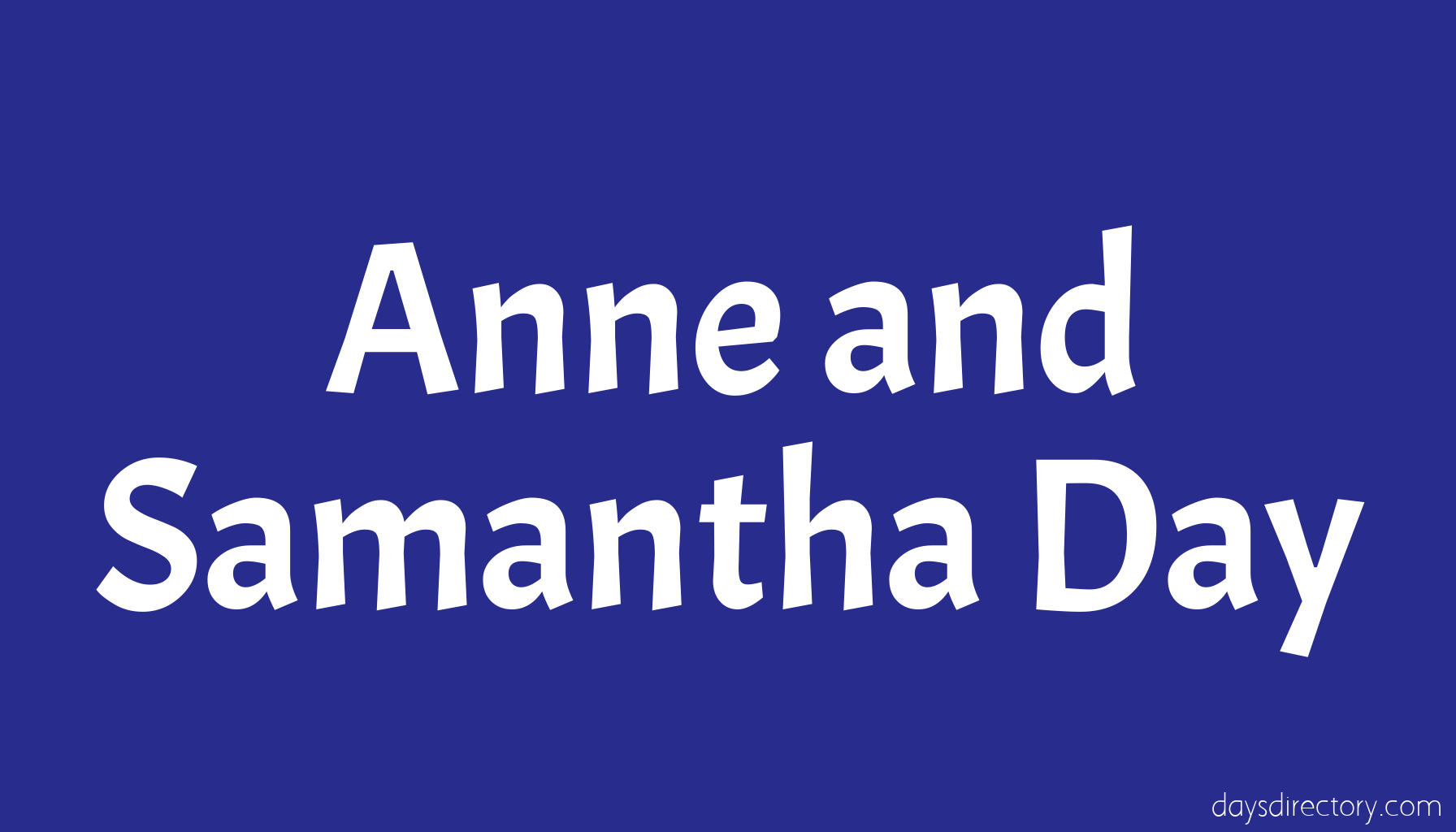 Anne and Samantha Day