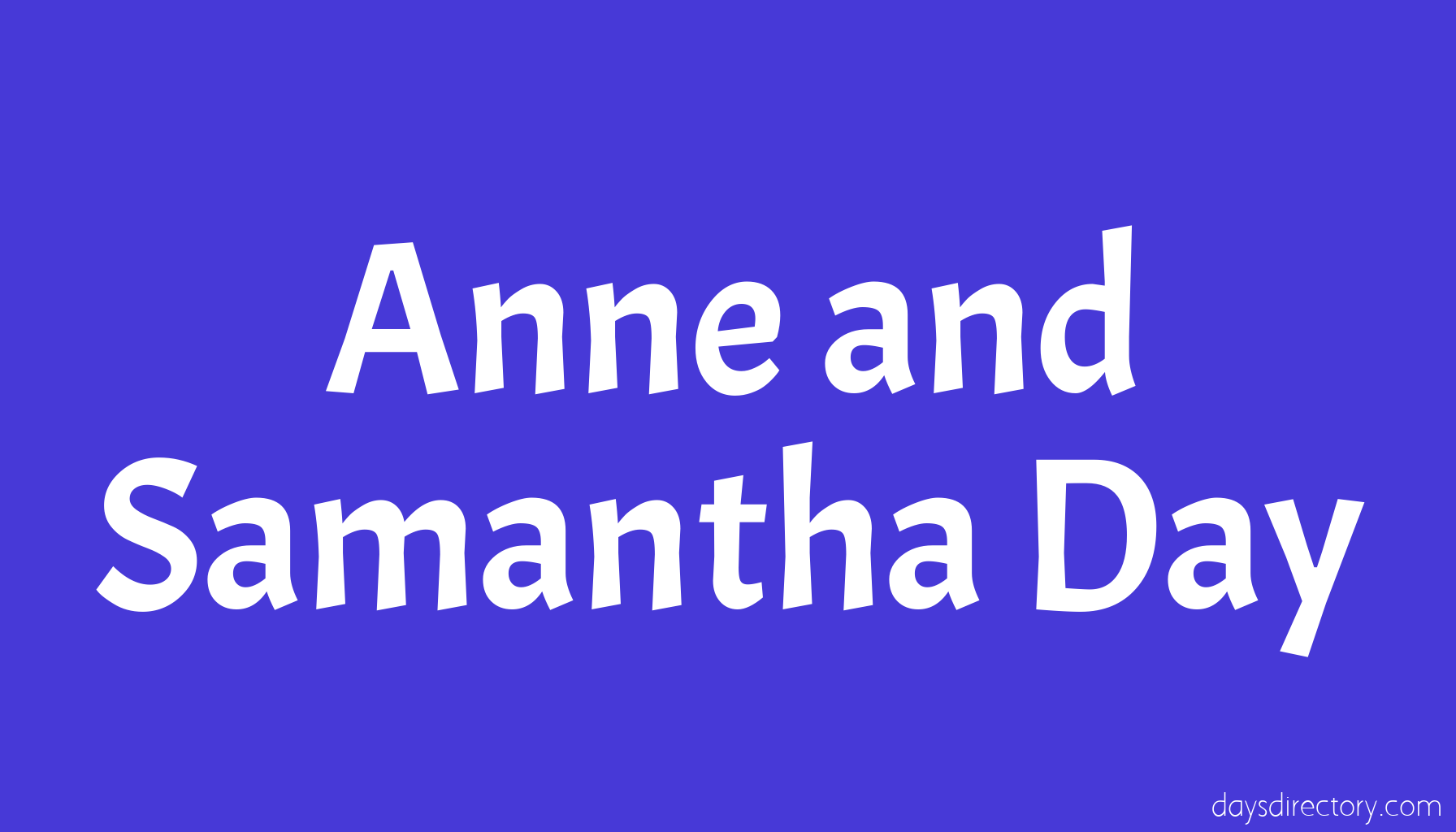 Anne and Samantha Day
