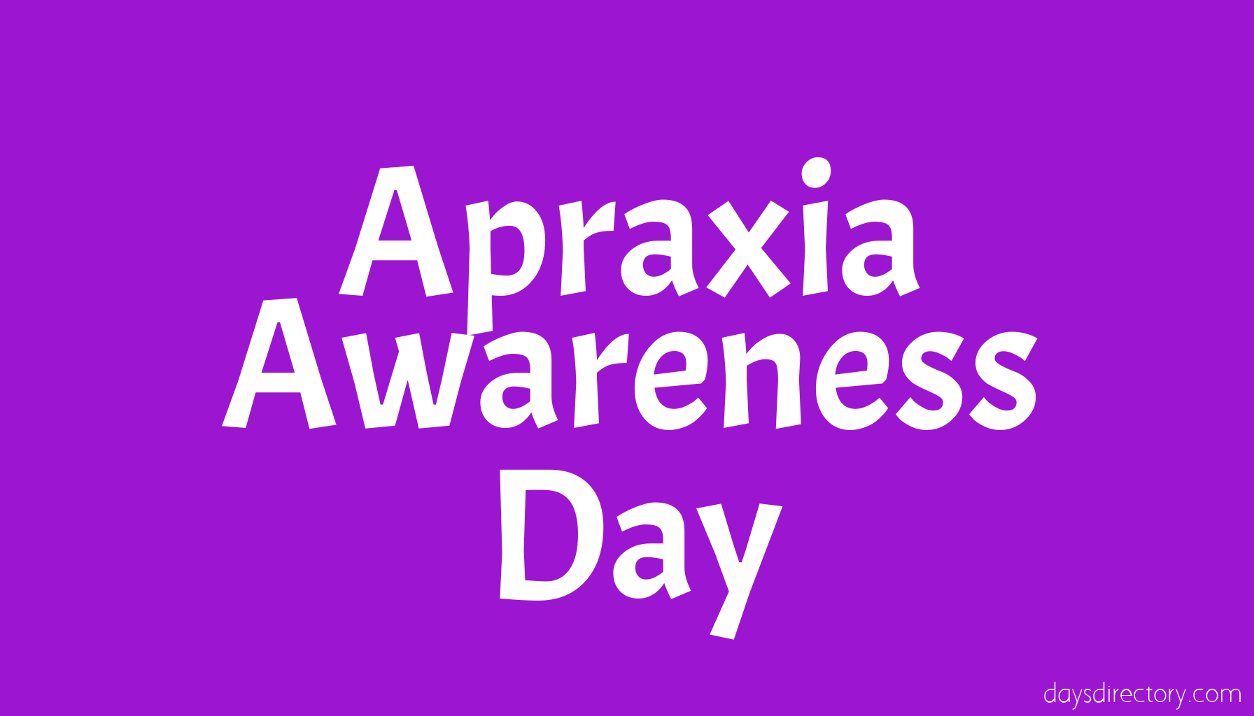 Apraxia Awareness Day