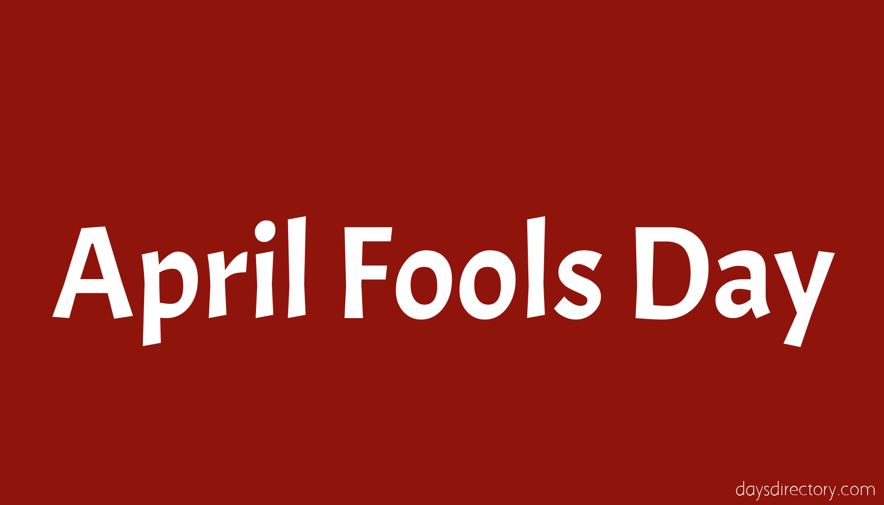 April Fools Day