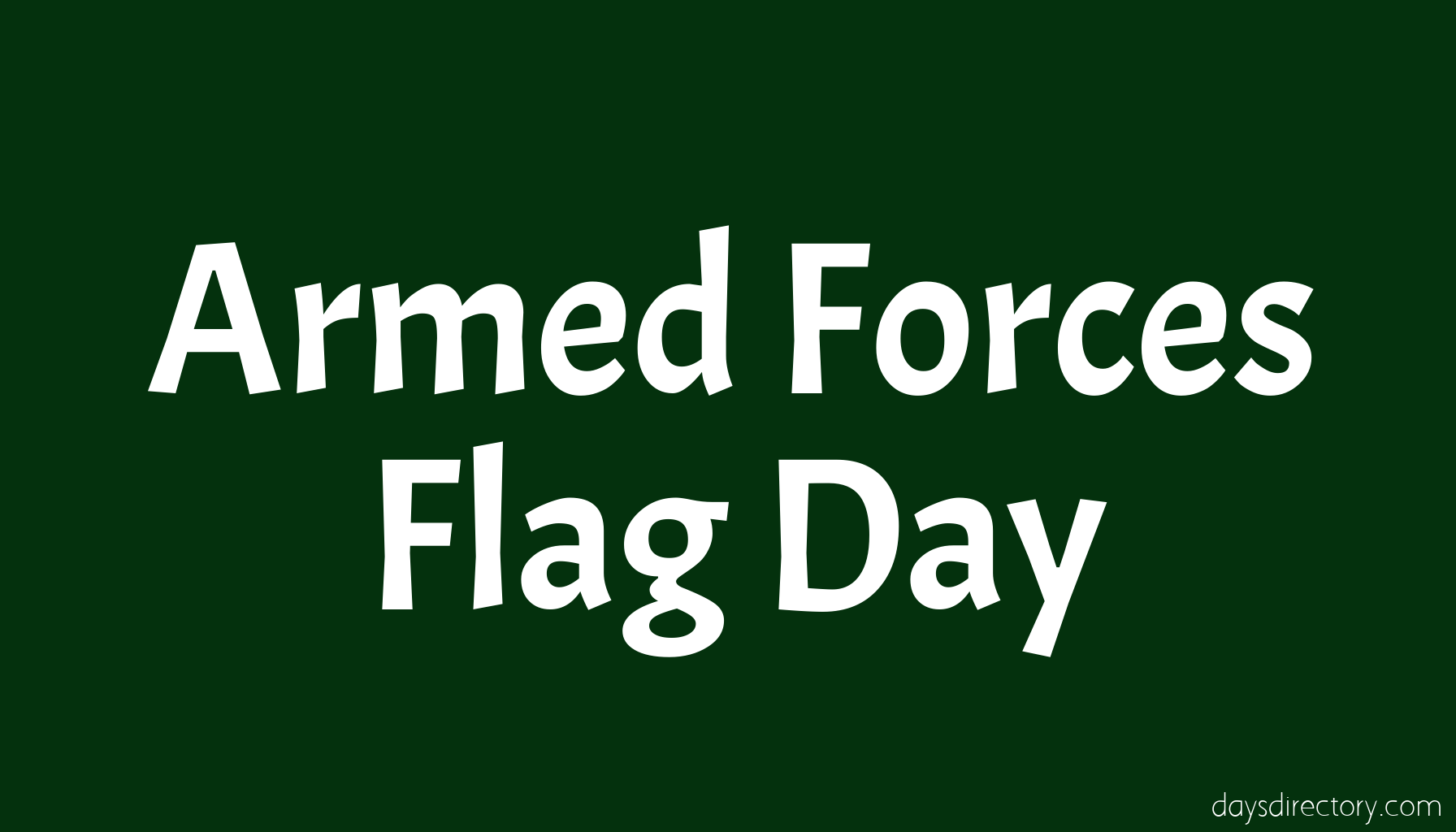 Armed Forces Flag Day