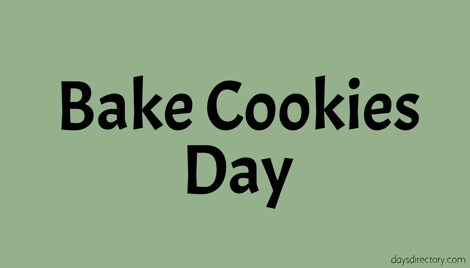 Bake Cookies Day