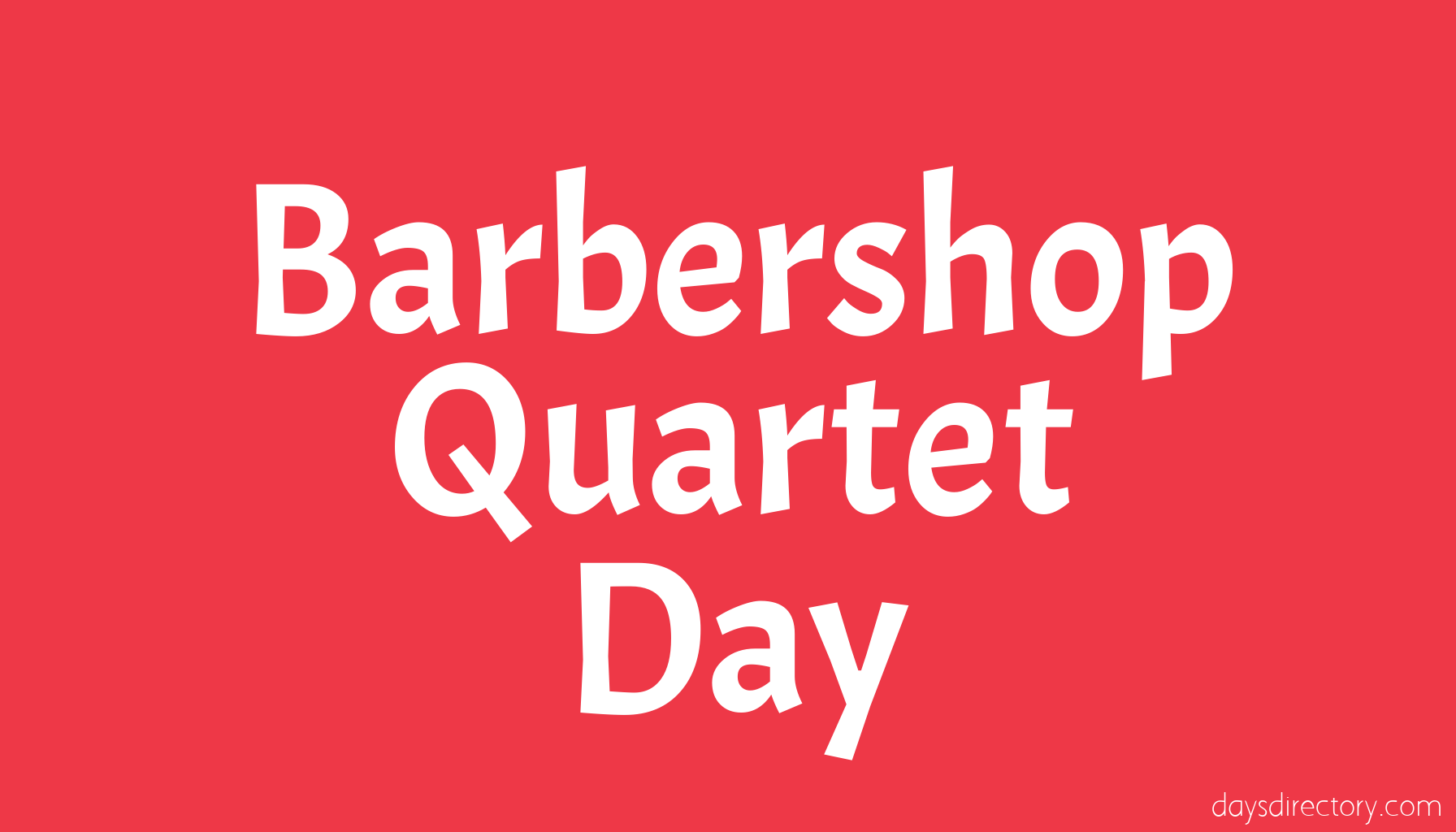 Barbershop Quartet Day