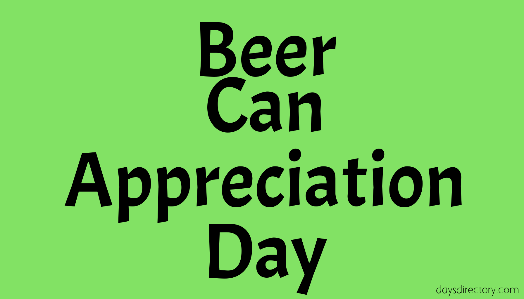 Beer Can Appreciation Day