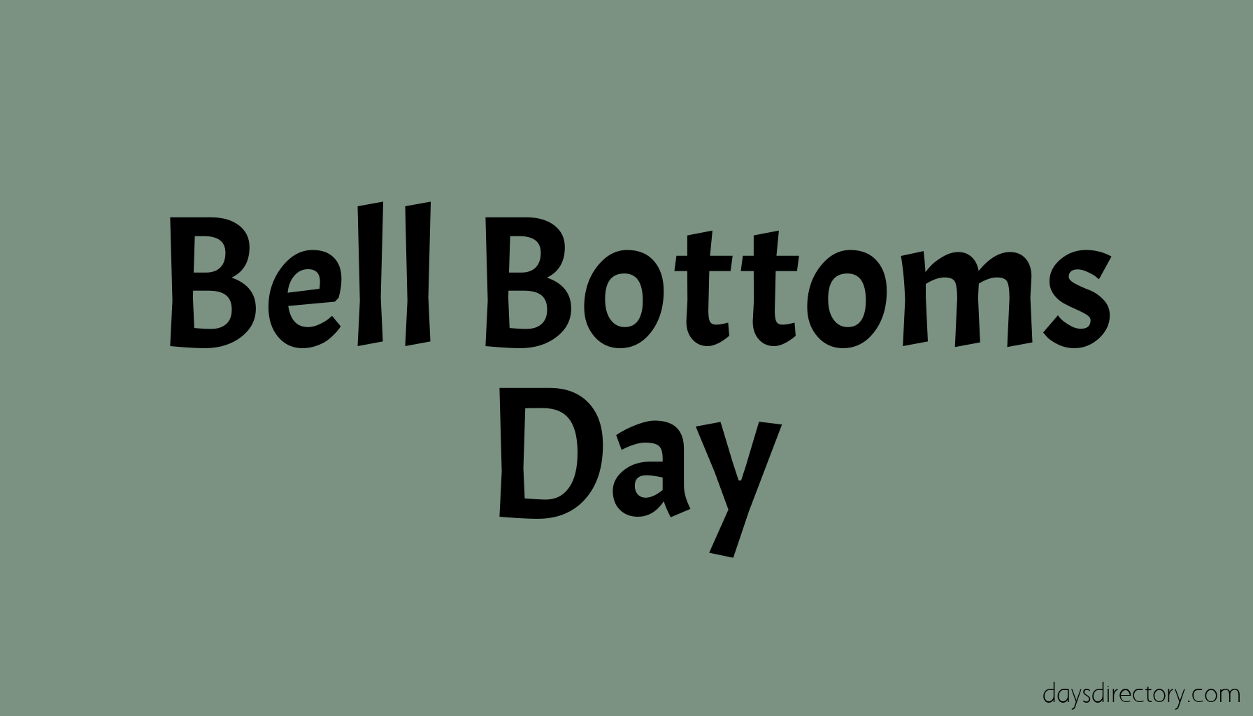 Bell Bottoms Day