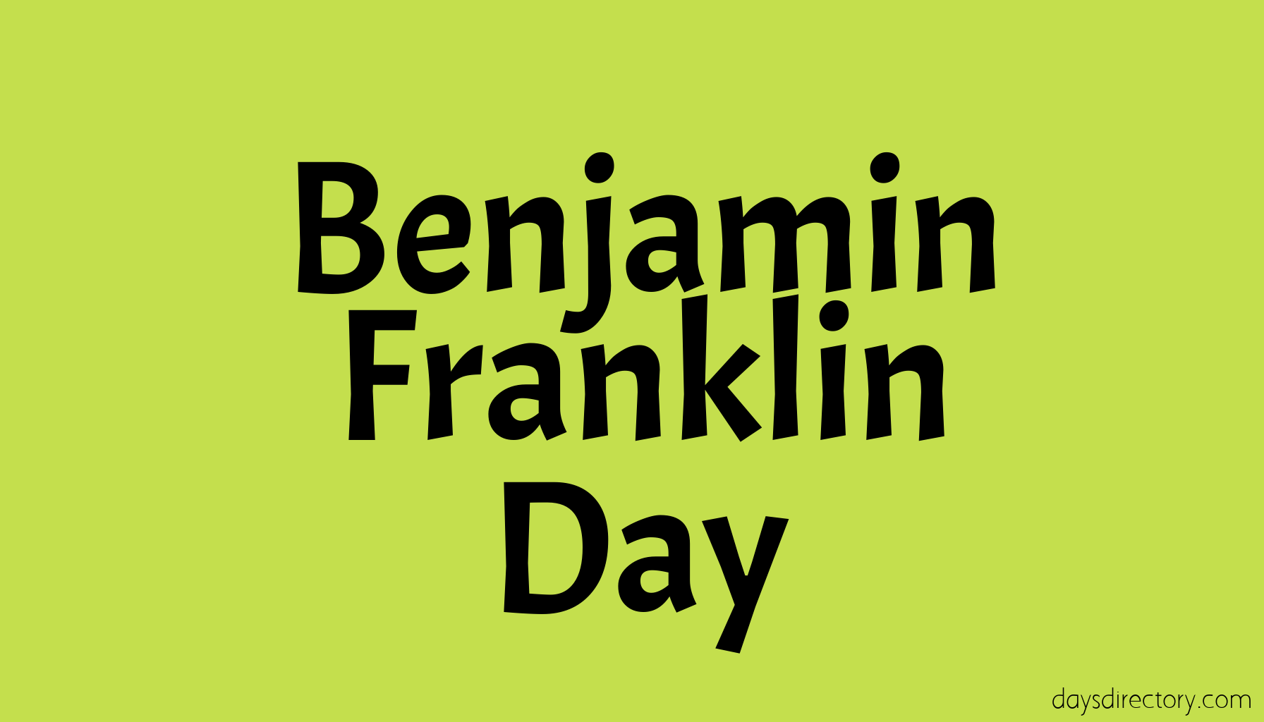 Benjamin Franklin Day