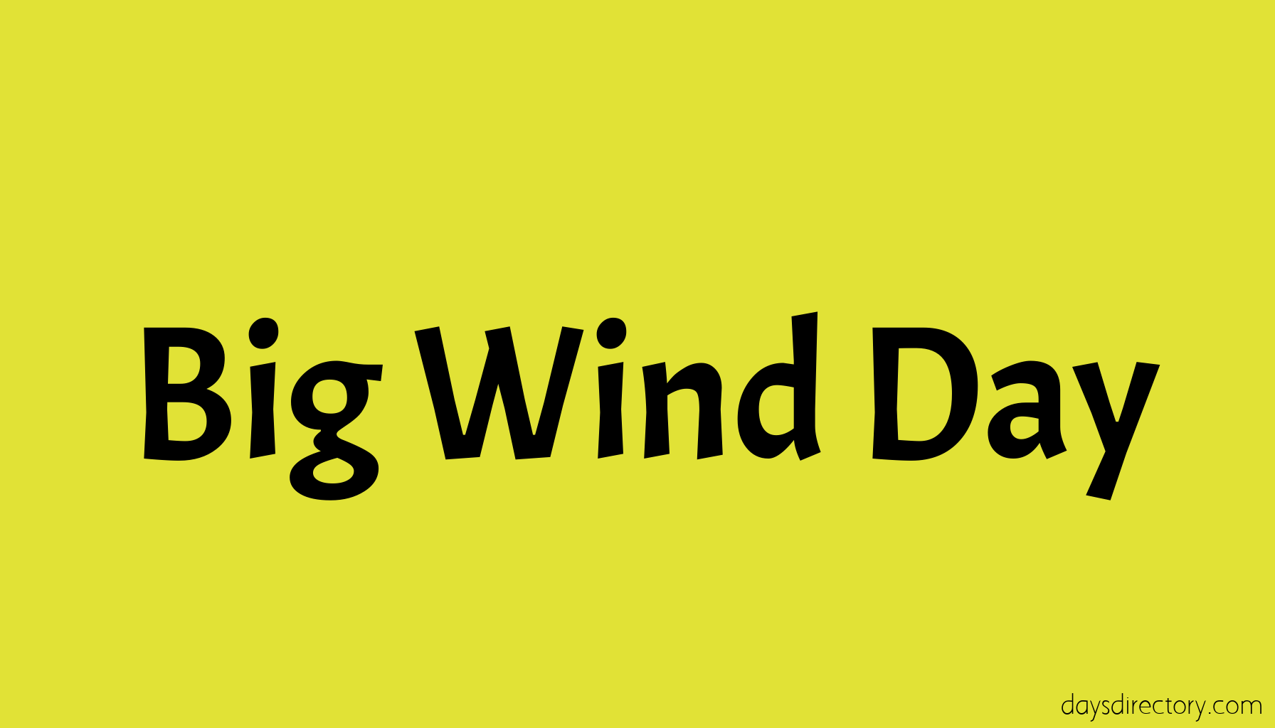 Big Wind Day