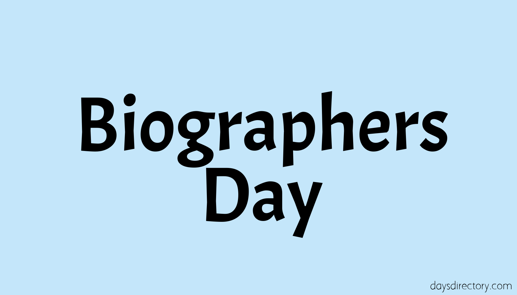 Biographers Day