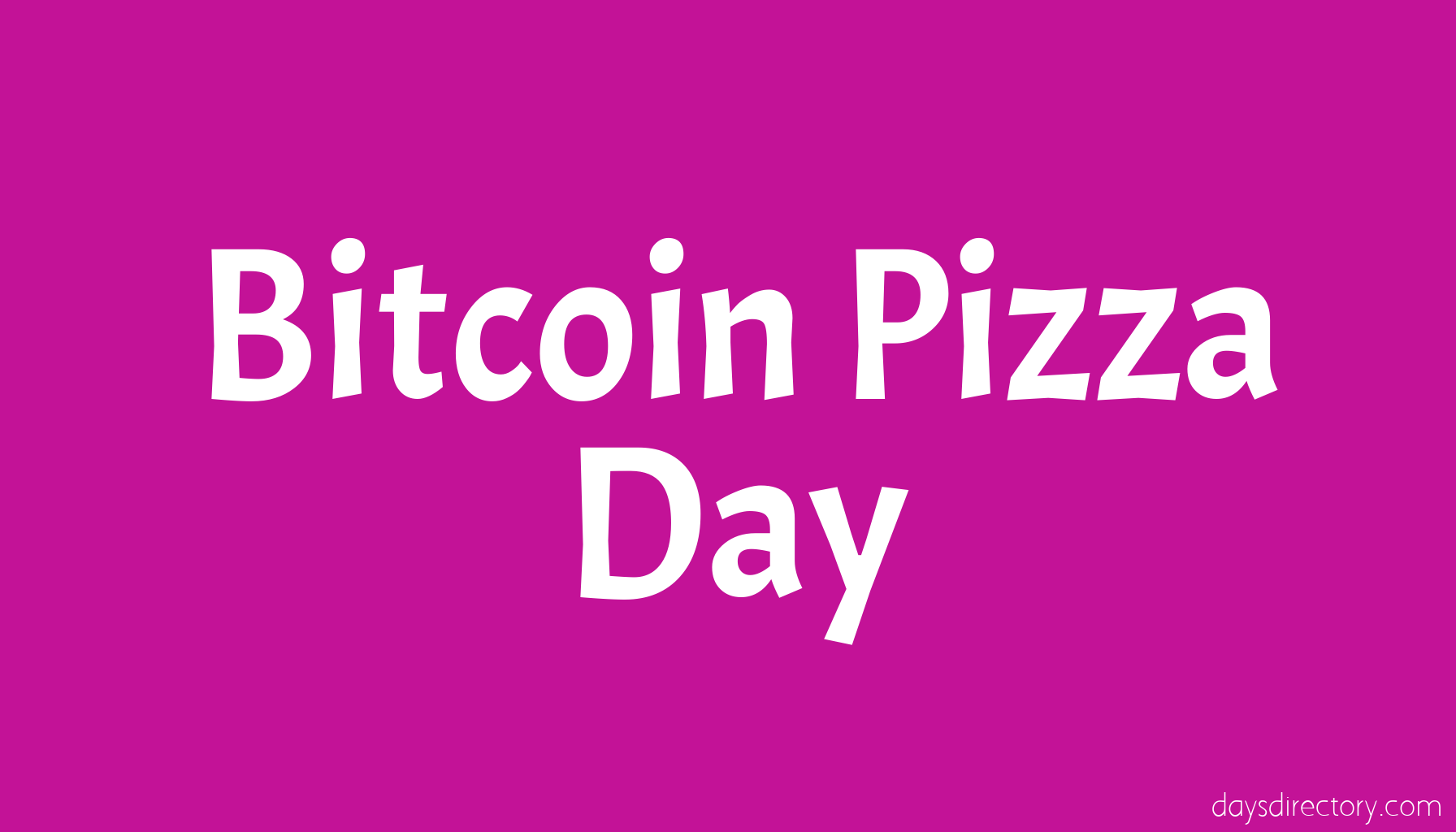 Bitcoin Pizza Day