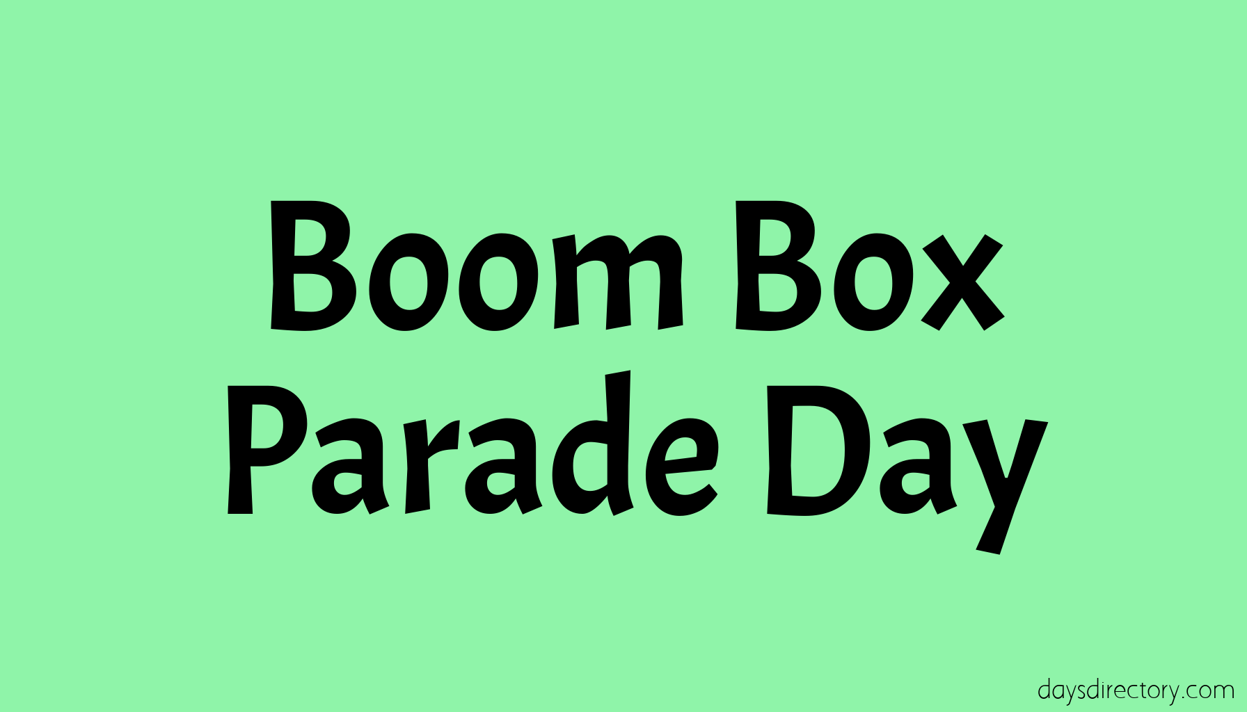 Boom Box Parade Day