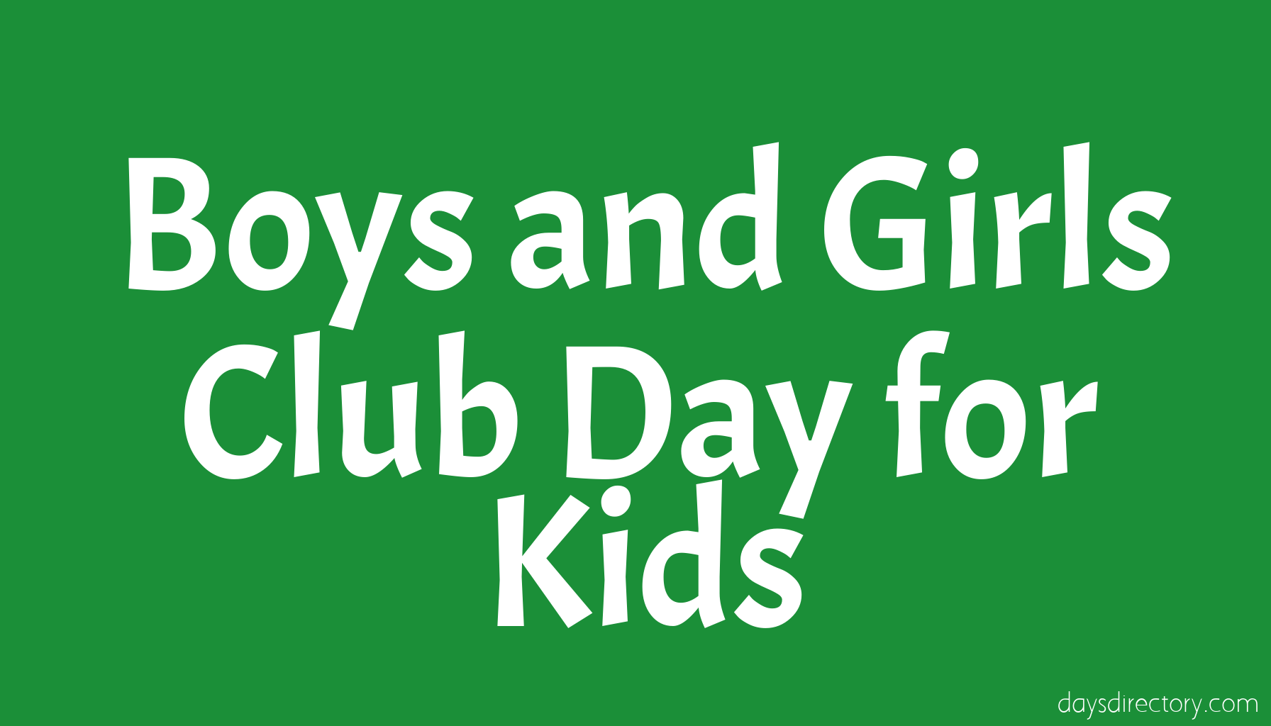 Boys and Girls Club Day for Kids