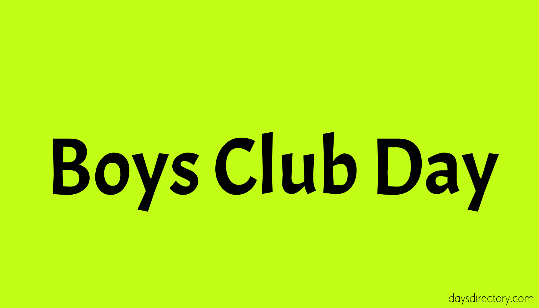 Boys Club Day