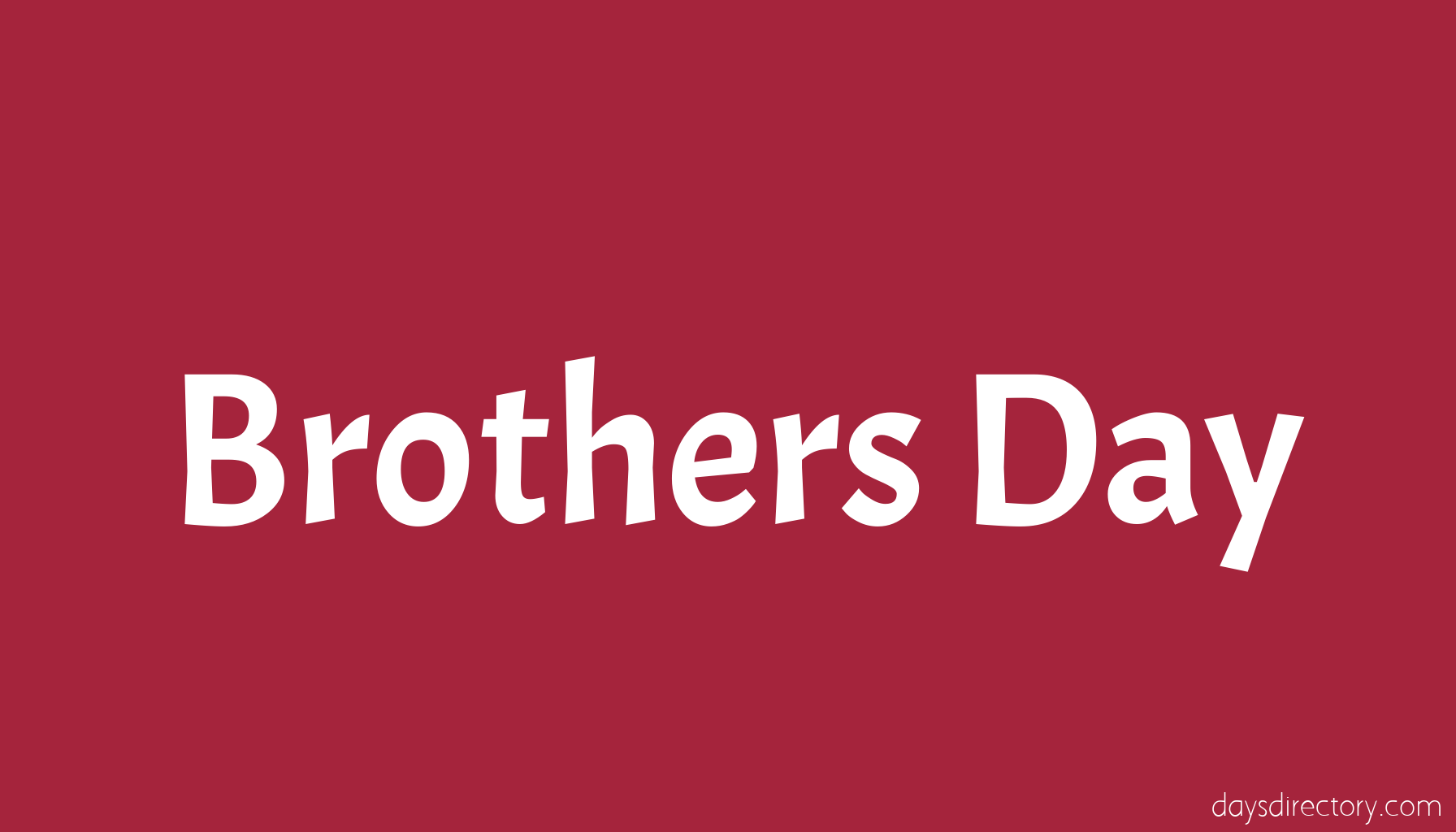 Brothers Day