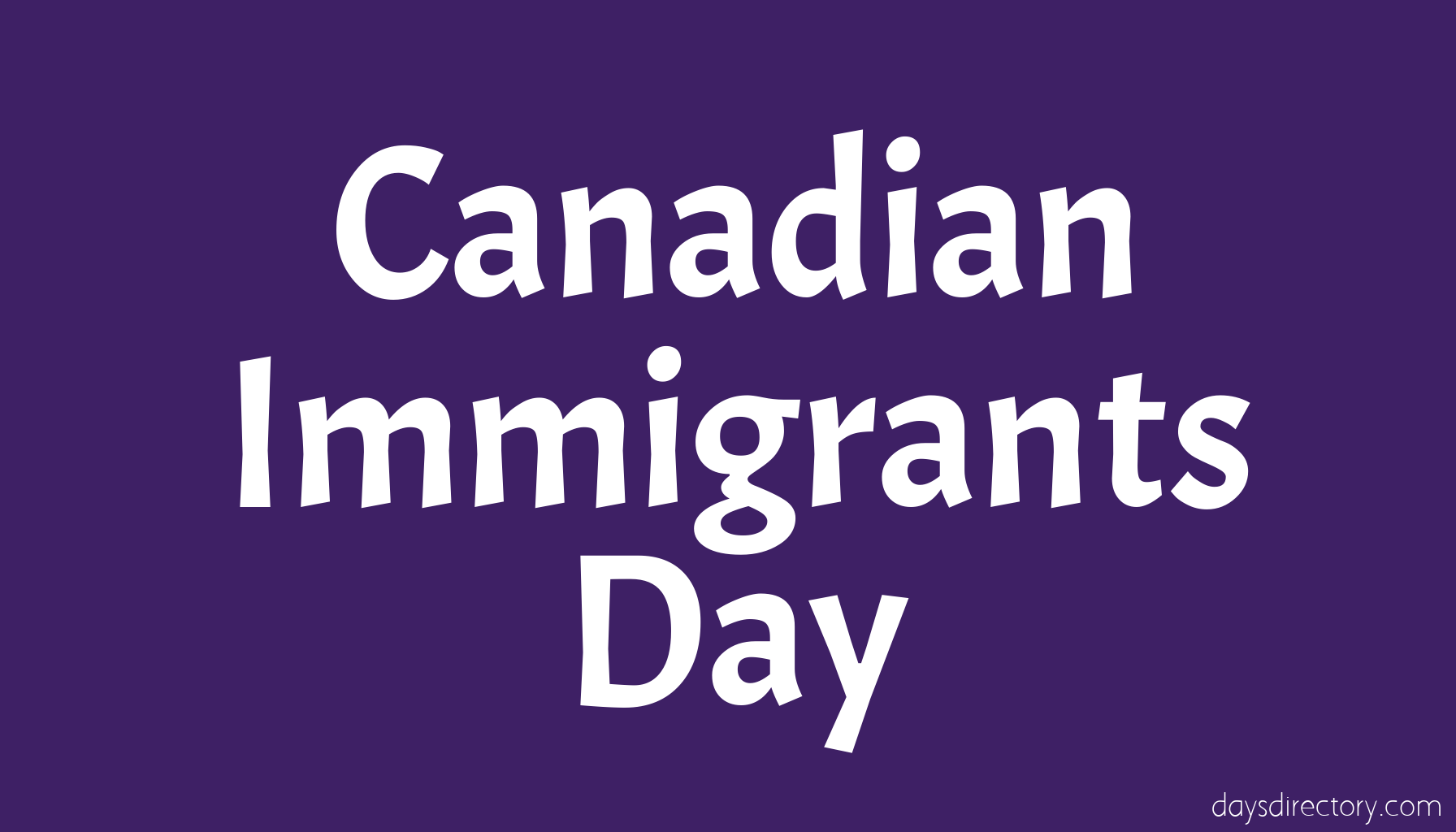 Canadian Immigrants Day