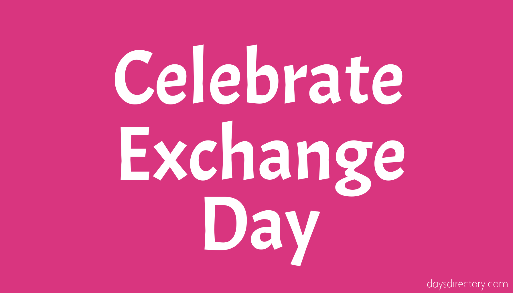 Celebrate Exchange Day