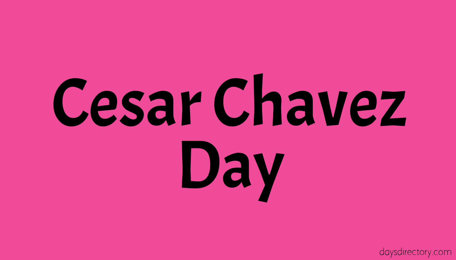 Cesar Chavez Day