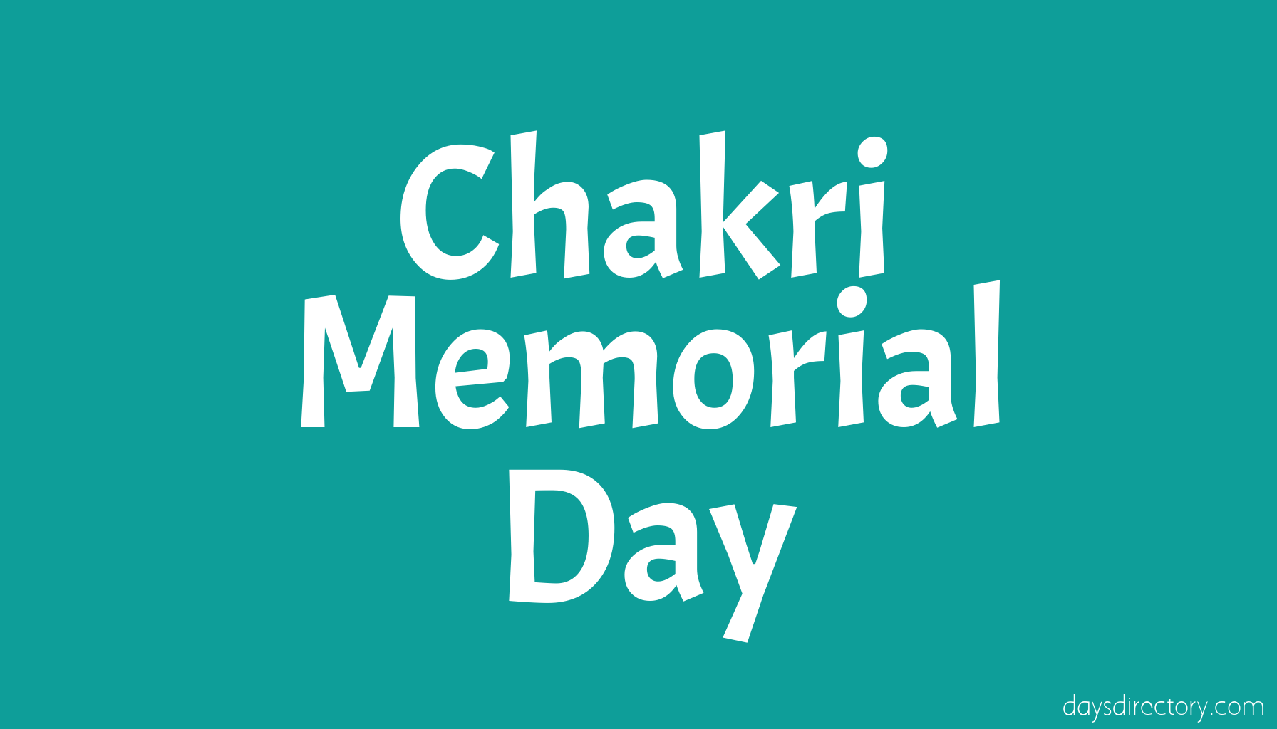 Chakri Memorial Day