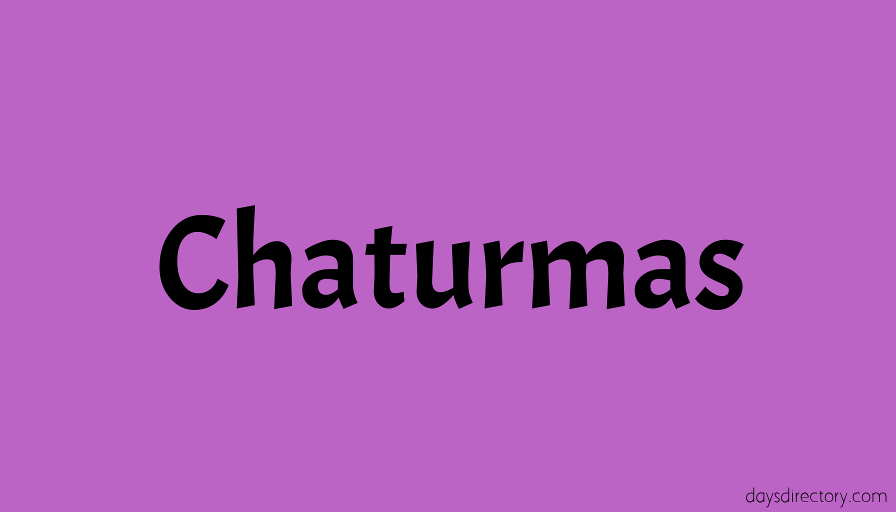 Chaturmas