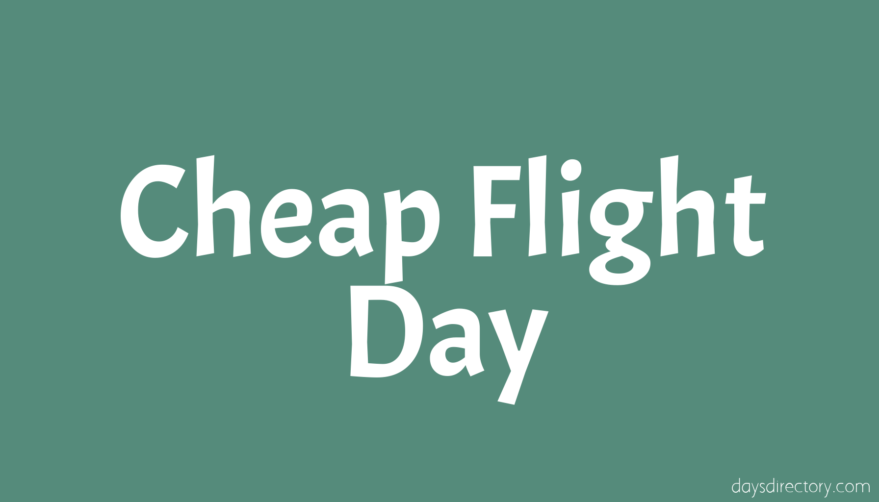 Cheap Flight Day