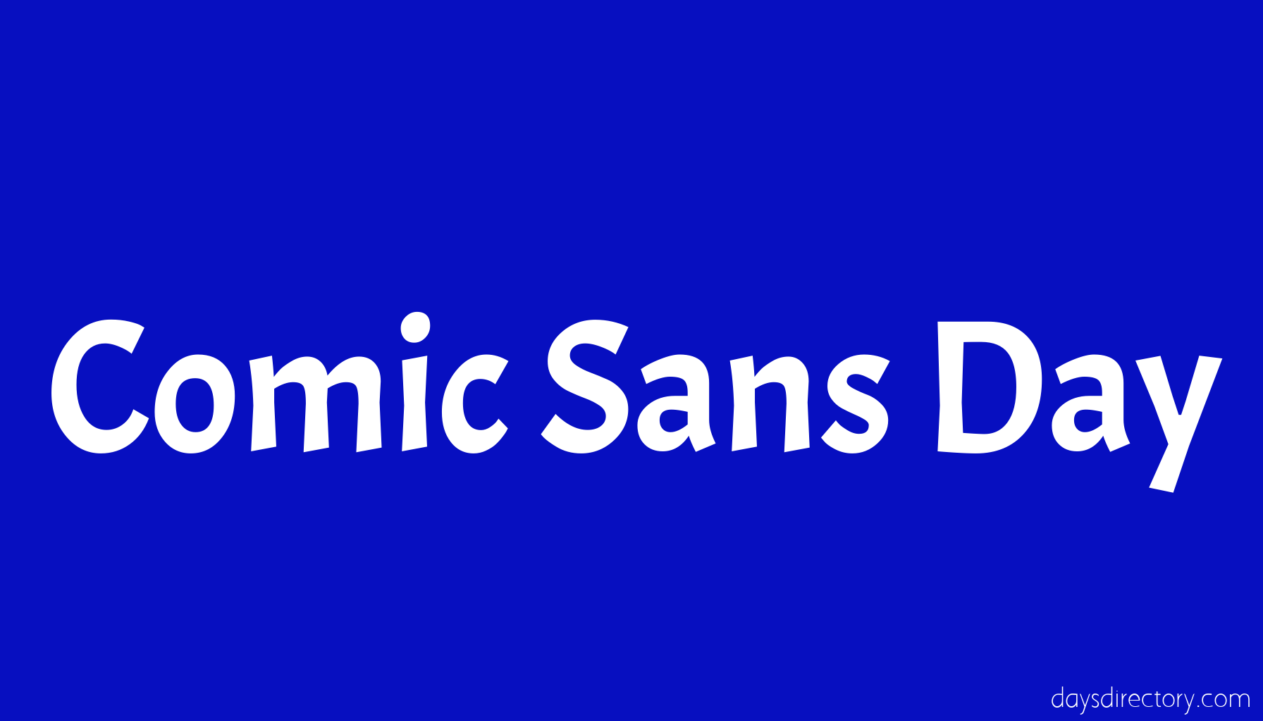 Comic Sans Day