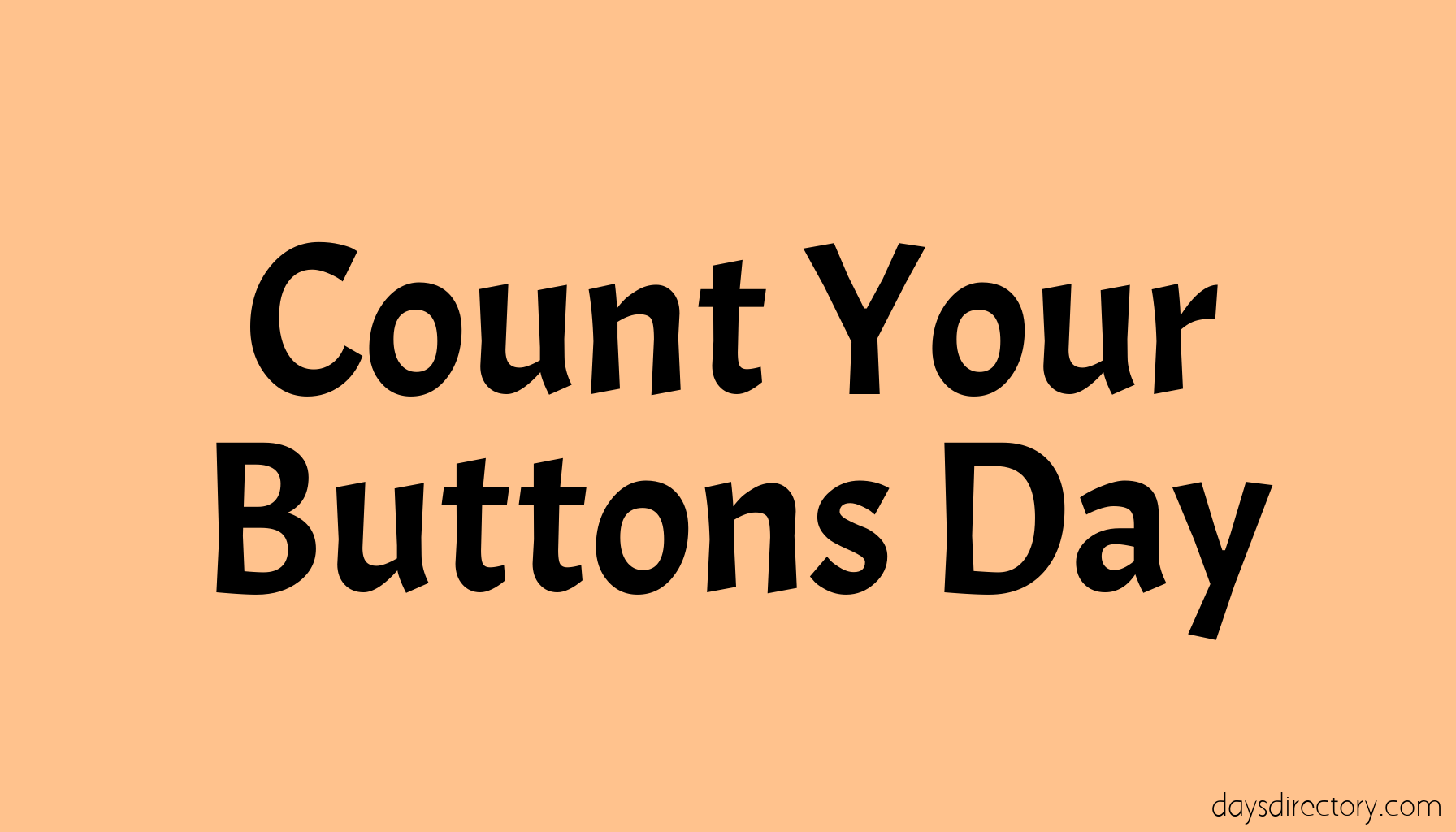 Count Your Buttons Day