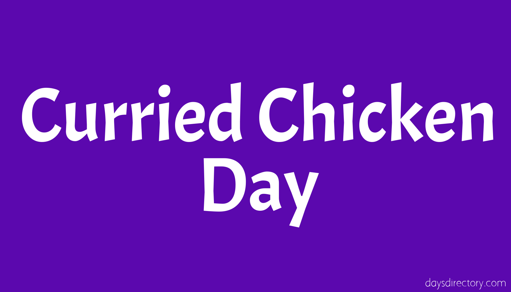 Curried Chicken Day