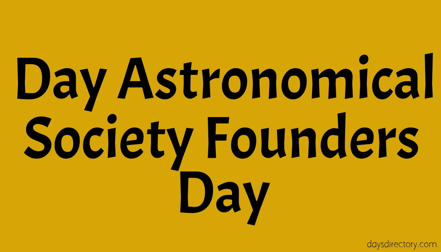 Day Astronomical Society Founders Day