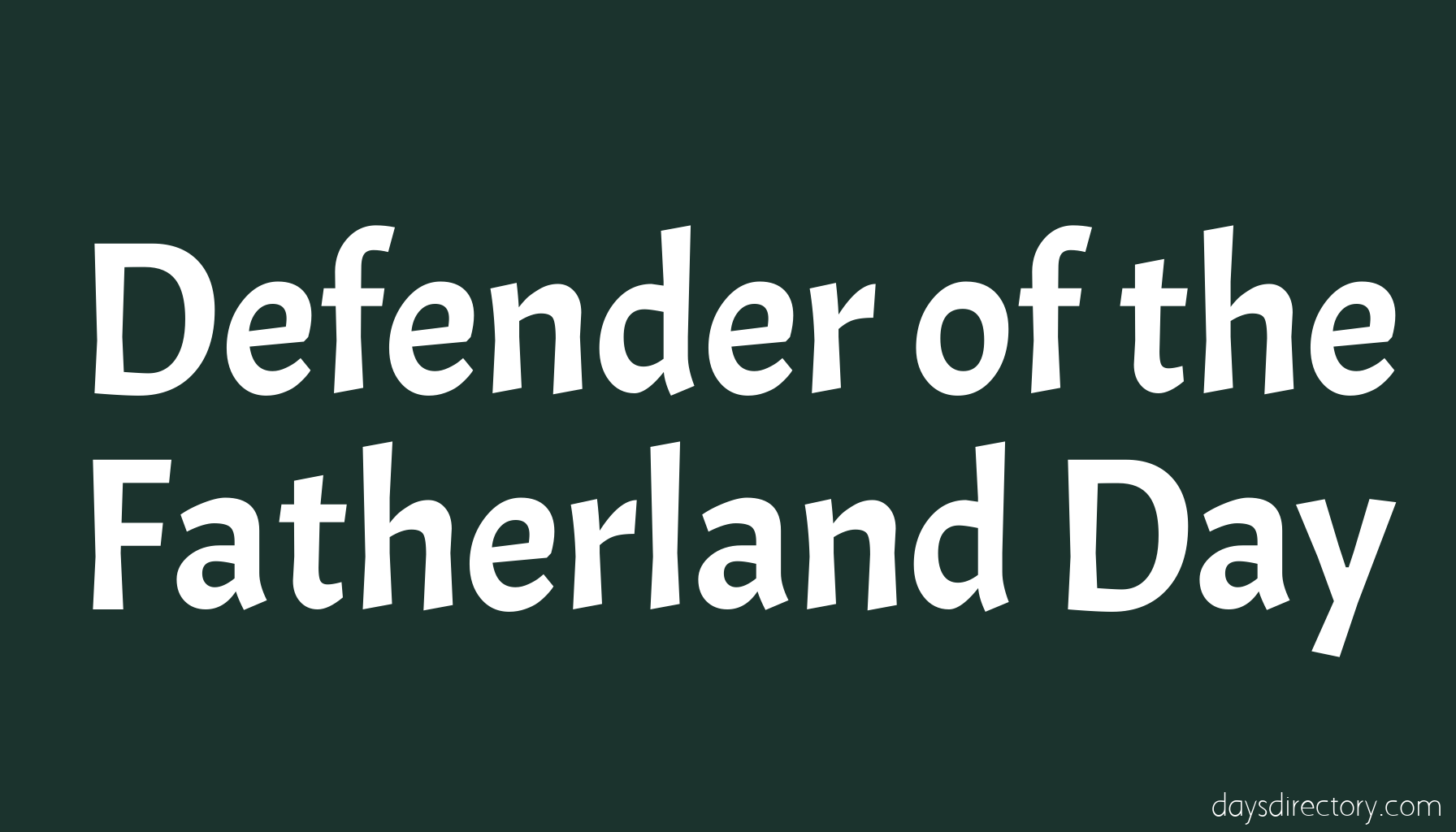Defender of the Fatherland Day