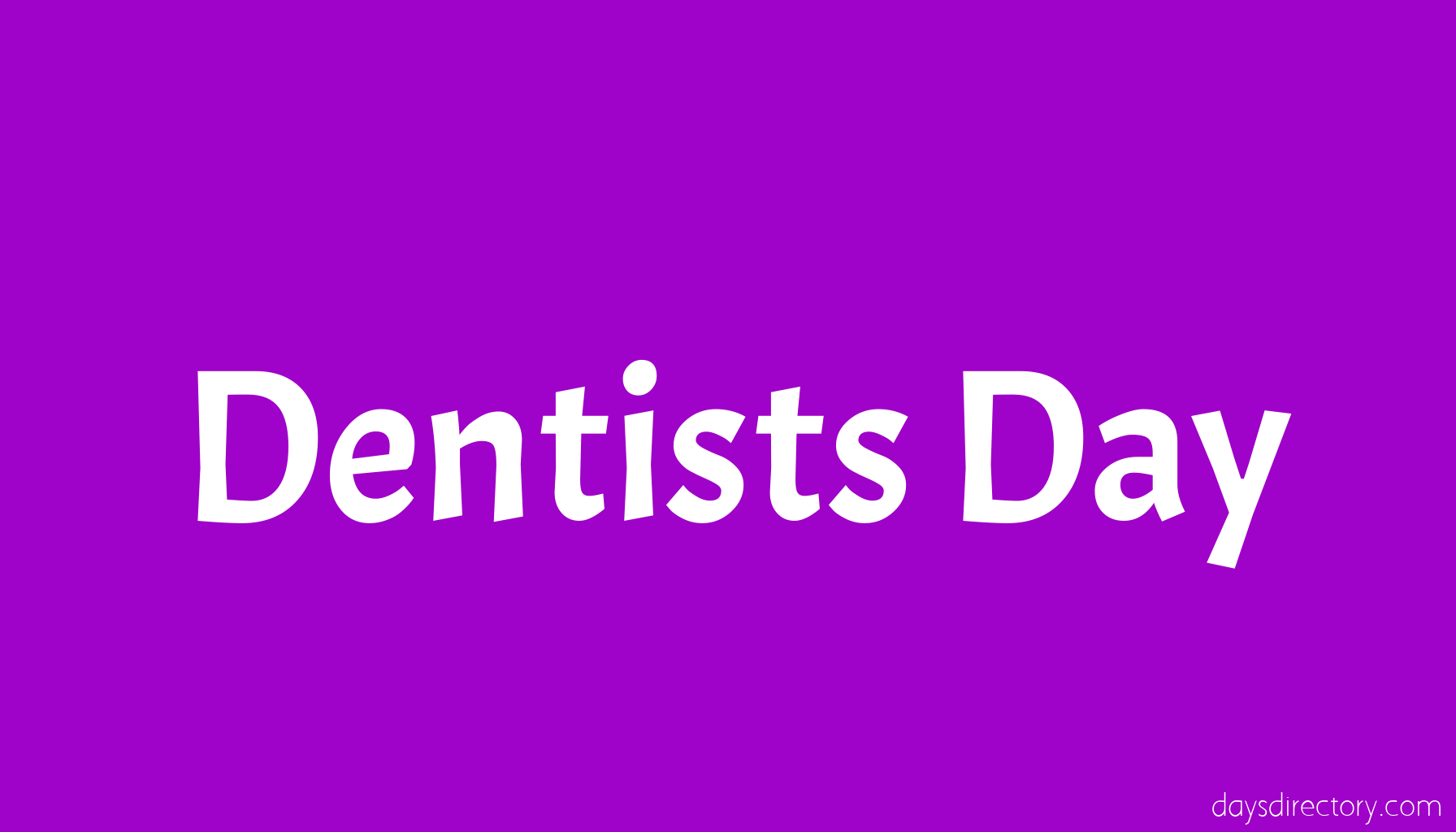 Dentists Day