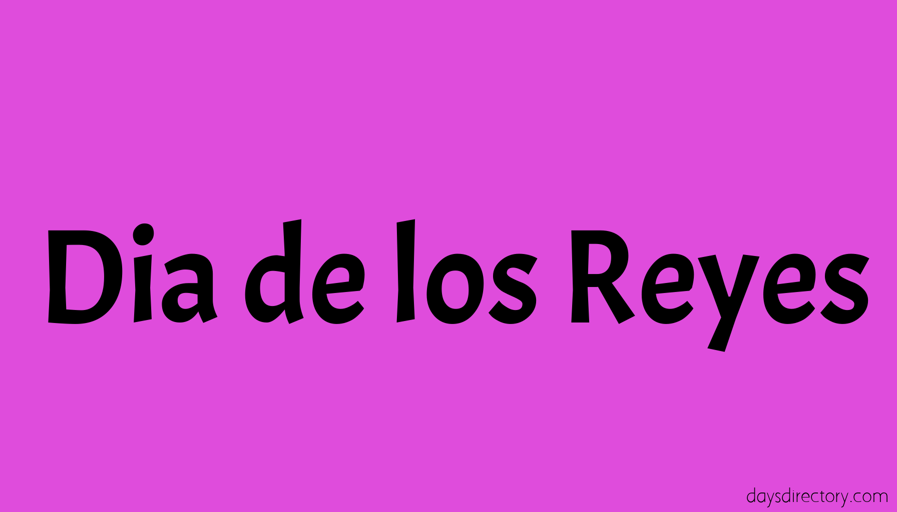 Dia de los Reyes