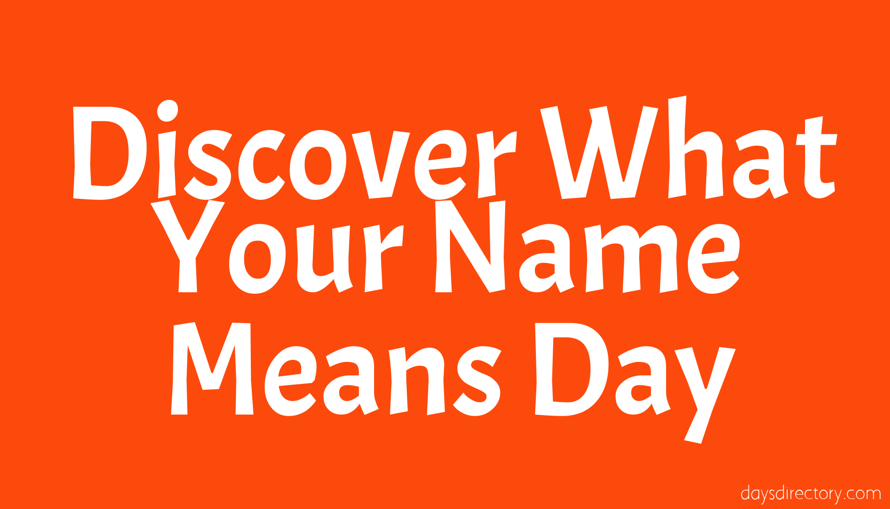Discover What Your Name Means Day