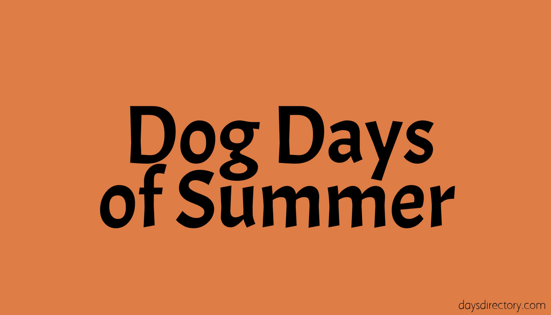 Dog Days of Summer
