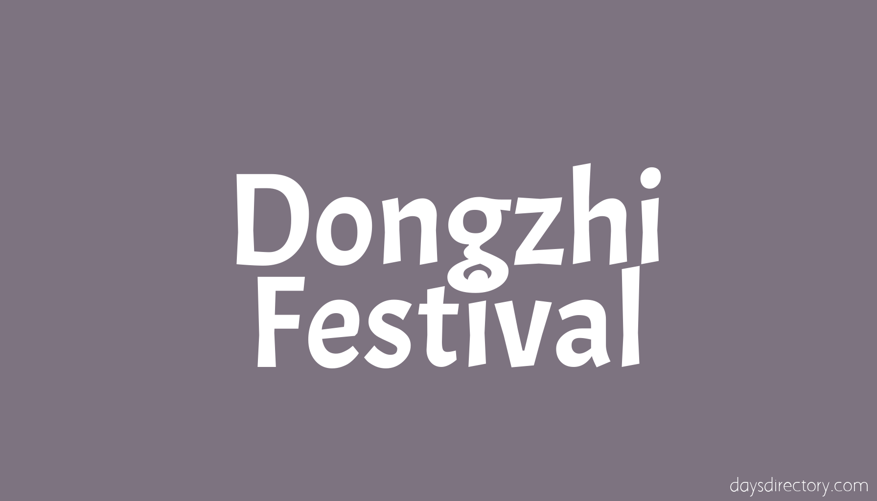 Dongzhi Festival