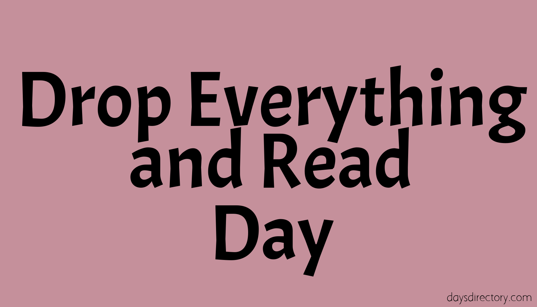 Drop Everything and Read Day