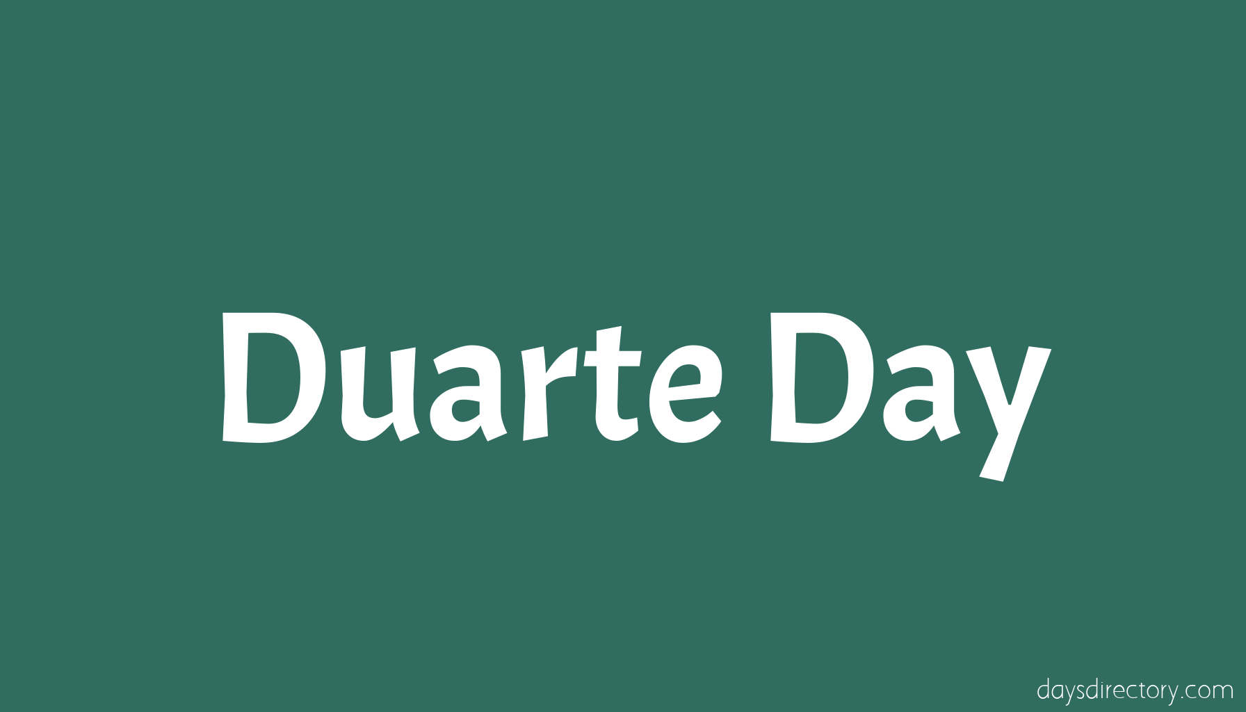 Duarte Day