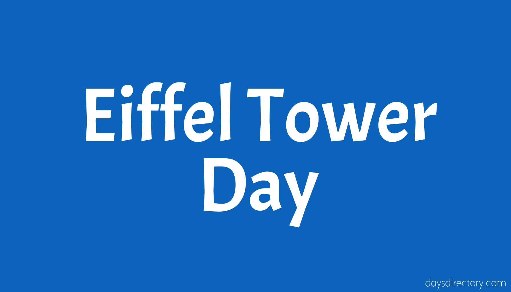 Eiffel Tower Day