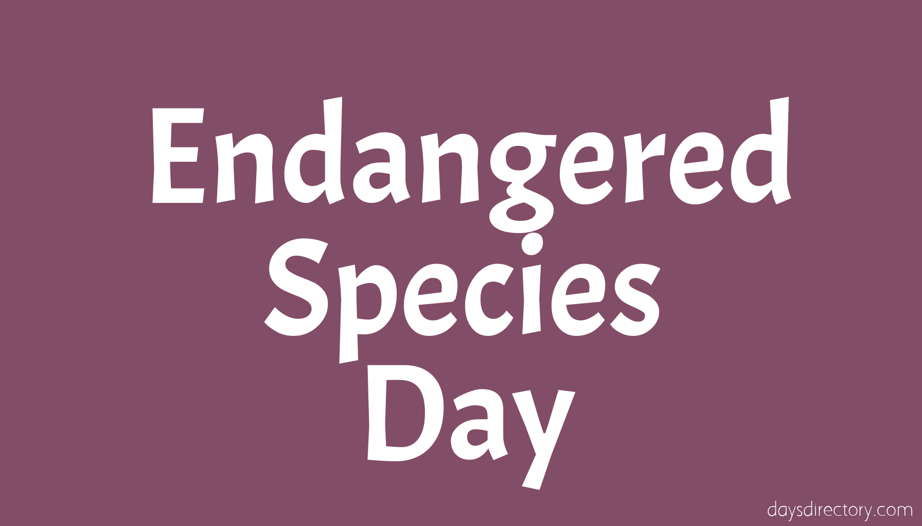 Endangered Species Day