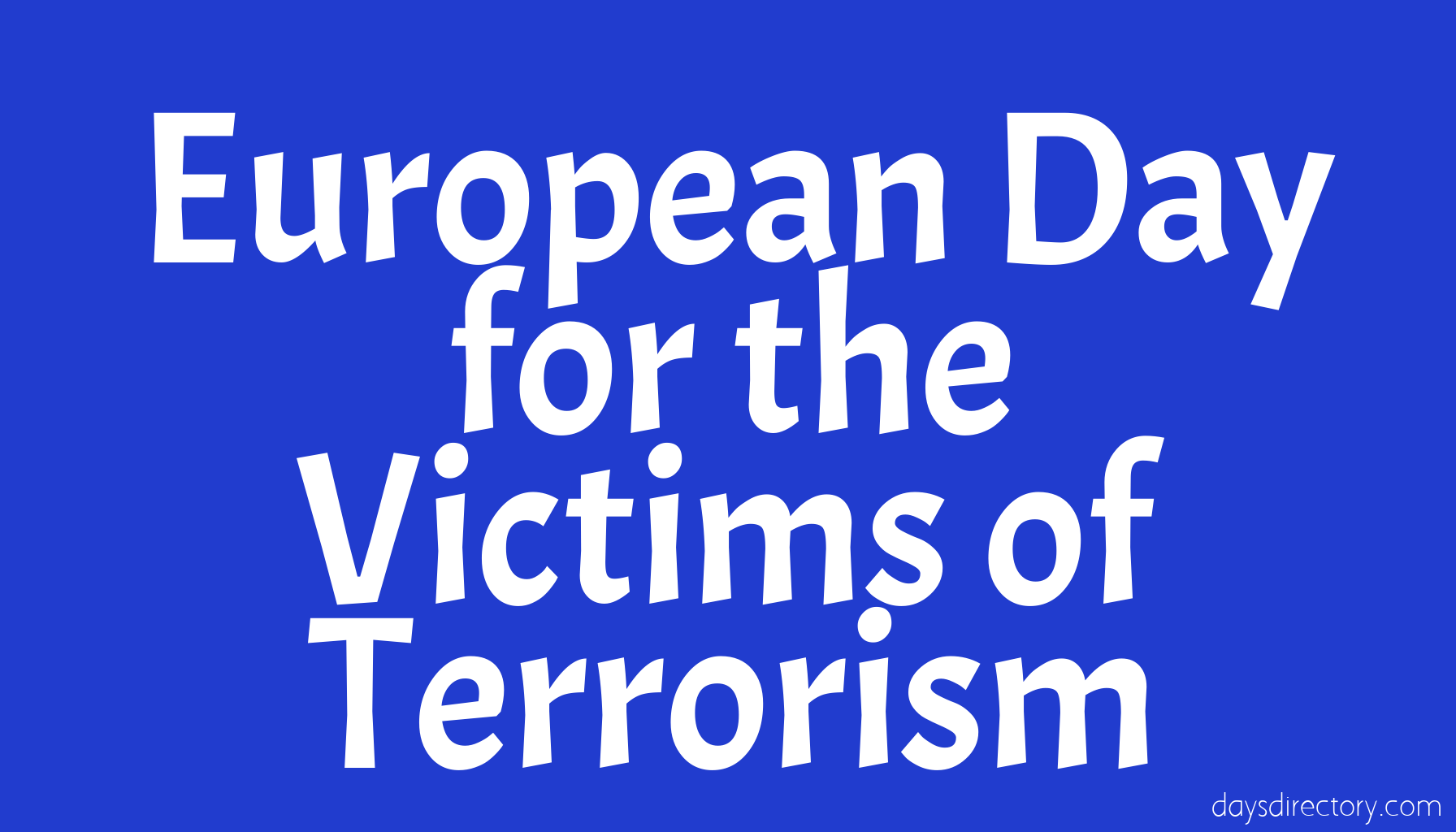 European Day for the Victims of Terrorism