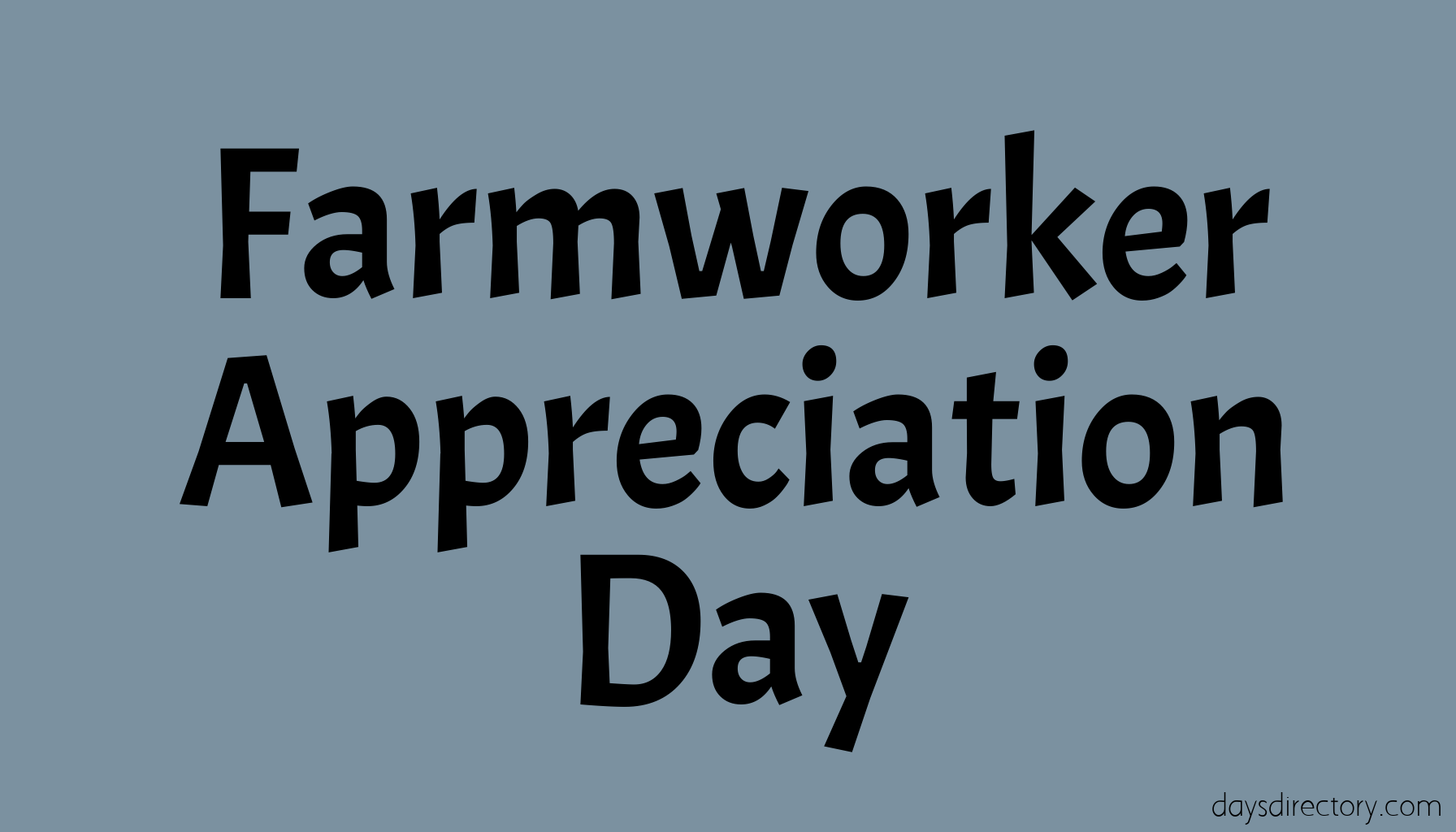 Farmworker Appreciation Day