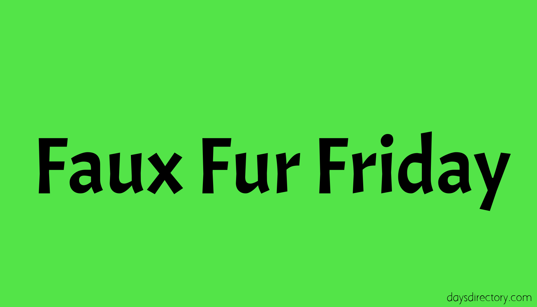 Faux Fur Friday