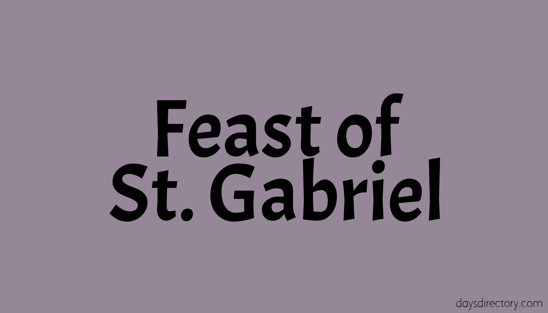 Feast of St. Gabriel