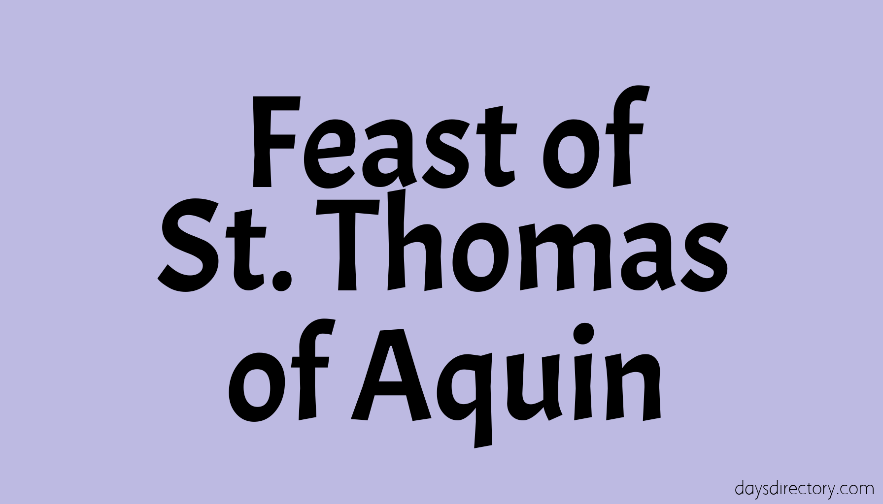 Feast of St. Thomas of Aquin