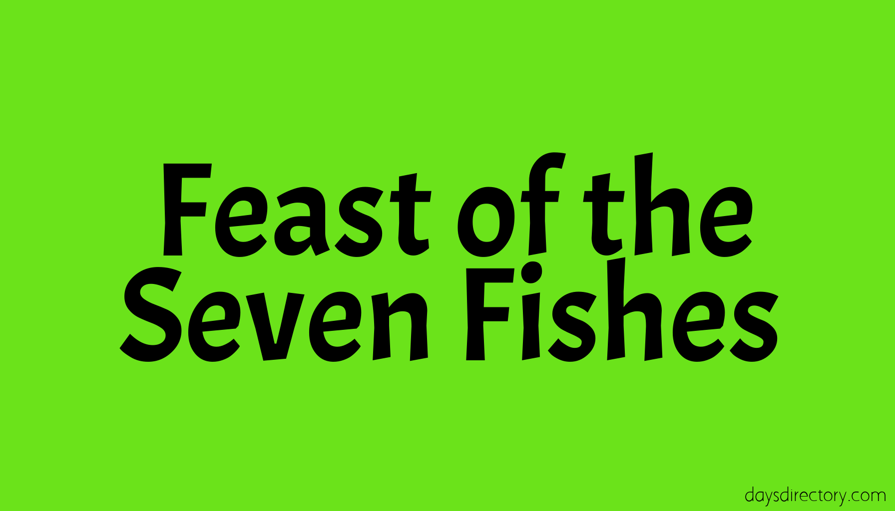 Feast of the Seven Fishes