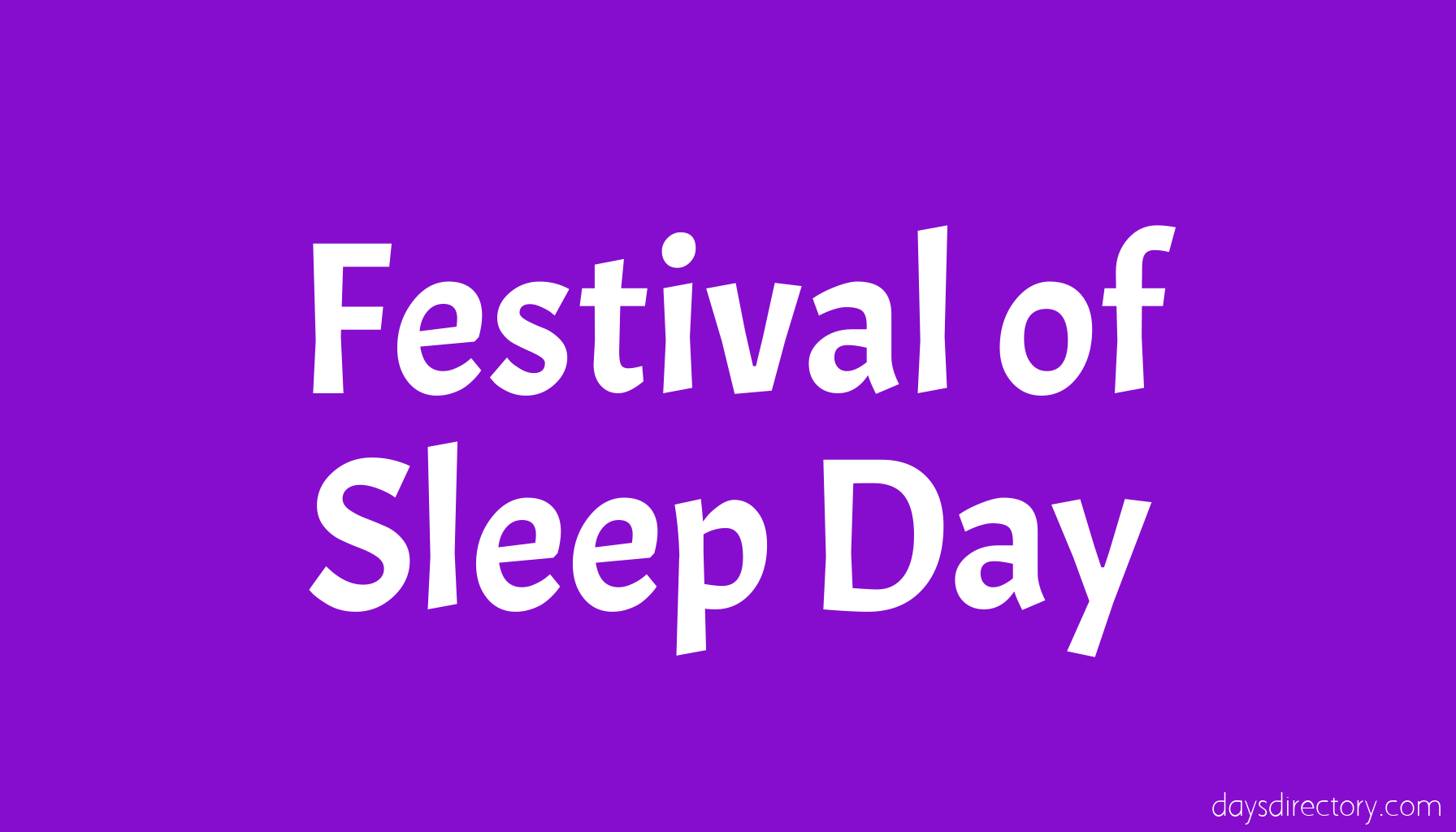 Festival of Sleep Day