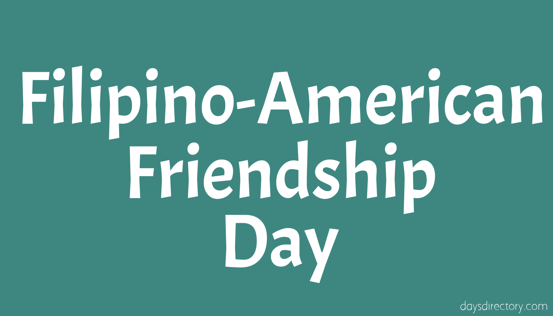 Filipino-American Friendship Day