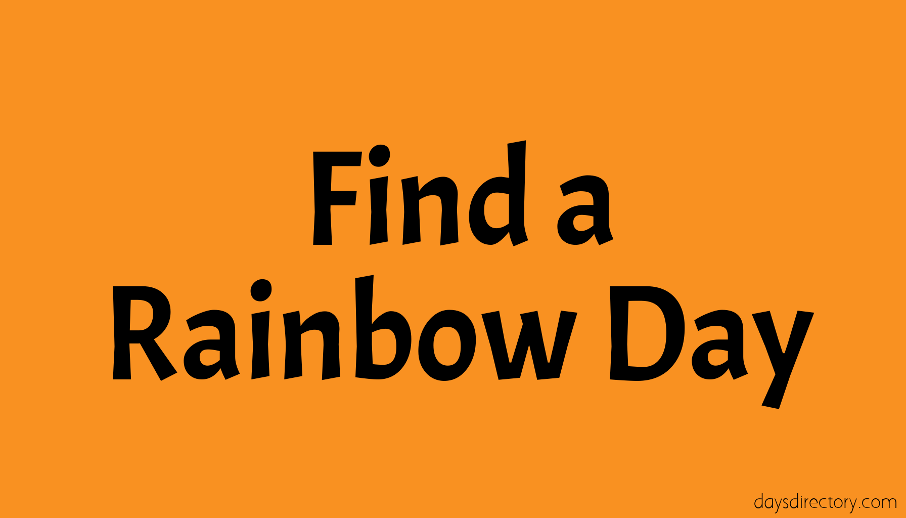 Find a Rainbow Day