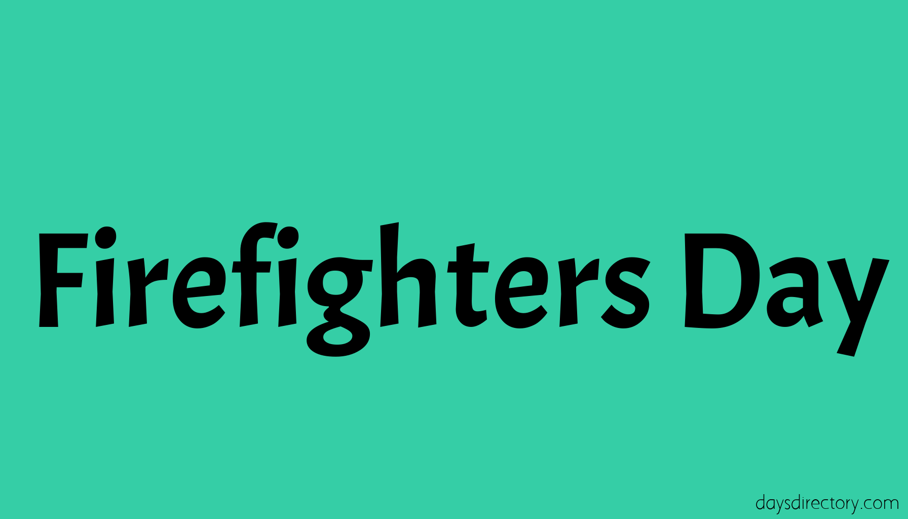 Firefighters Day