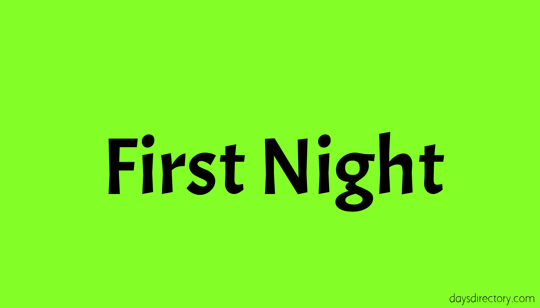 First Night
